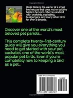 Your Dream Pet Cockatiel: Twenty-first Century Care, Feeding, and Bonding (Dream Birds) - Image 3