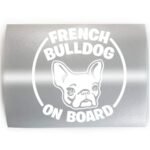 FRENCH BULLDOG ON BOARD - PICK COLOR & SIZE - Dog Breed Frenchie Vinyl Decal Sticker A - Image 2