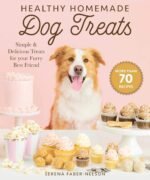 Healthy Homemade Dog Treats: More than 70 Simple & Delicious Treats for Your Furry Best Friend - Image 2