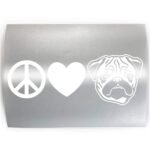 PEACE LOVE PUG Dog - PICK COLOR & SIZE - Breed Vinyl Decal Sticker A - Image 2