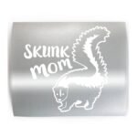 SKUNK MOM - PICK COLOR & SIZE - Pet Vinyl Decal Sticker A - Image 2
