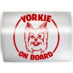 YORKIE ON BOARD Yorkshire Terrier Dog - PICK COLOR & SIZE - Breed Vinyl Decal Sticker D - Image 2