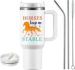 Horse Gifts for Women Girls, Horse Lovers Gifts for Horses Keep Me Stable Tumbler Cup 40oz, Birthday Christmas Gifts for Horse Riding Lovers, Just a Girl Who Loves Horses Gift Cup - Image 4