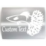 Guppy Fish CUSTOM WORDS TEXT - PICK COLOR & SIZE - Aquarium Guppies Keeper Breeder Vinyl Decal Sticker A - Image 2