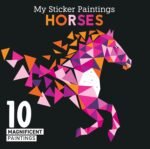 My Sticker Paintings: Horses: 10 Magnificent Paintings (Happy Fox Books) For Kids 6-10 to Create Beautiful Horse Pictures with Up to 80 Removable, Reusable Stickers for Each Design, plus Fun Facts - Image 2