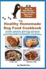 The Healthy Homemade Dog Food Cookbook: Over 60 "Beg-Worthy" Quick and Easy Dog Treat Recipes: Includes vegetarian, gluten-free and special occasion ... dog health and nutritional considerations - Image 2