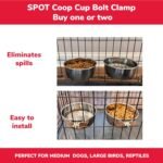 SPOT Coop Cup Bolt Clamp - Stainless Steel Hanging Bowl for Pet Crates, Easy Install, Chew-Proof, Removable Water/Kibble Bowl for Medium Dogs, Cats, Large Birds, Reptiles - 3.75 Cups (30 Oz) - Image 5
